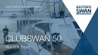 ClubSwan 50 | Water Test