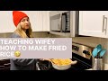 Teaching wifey how to make fried rice