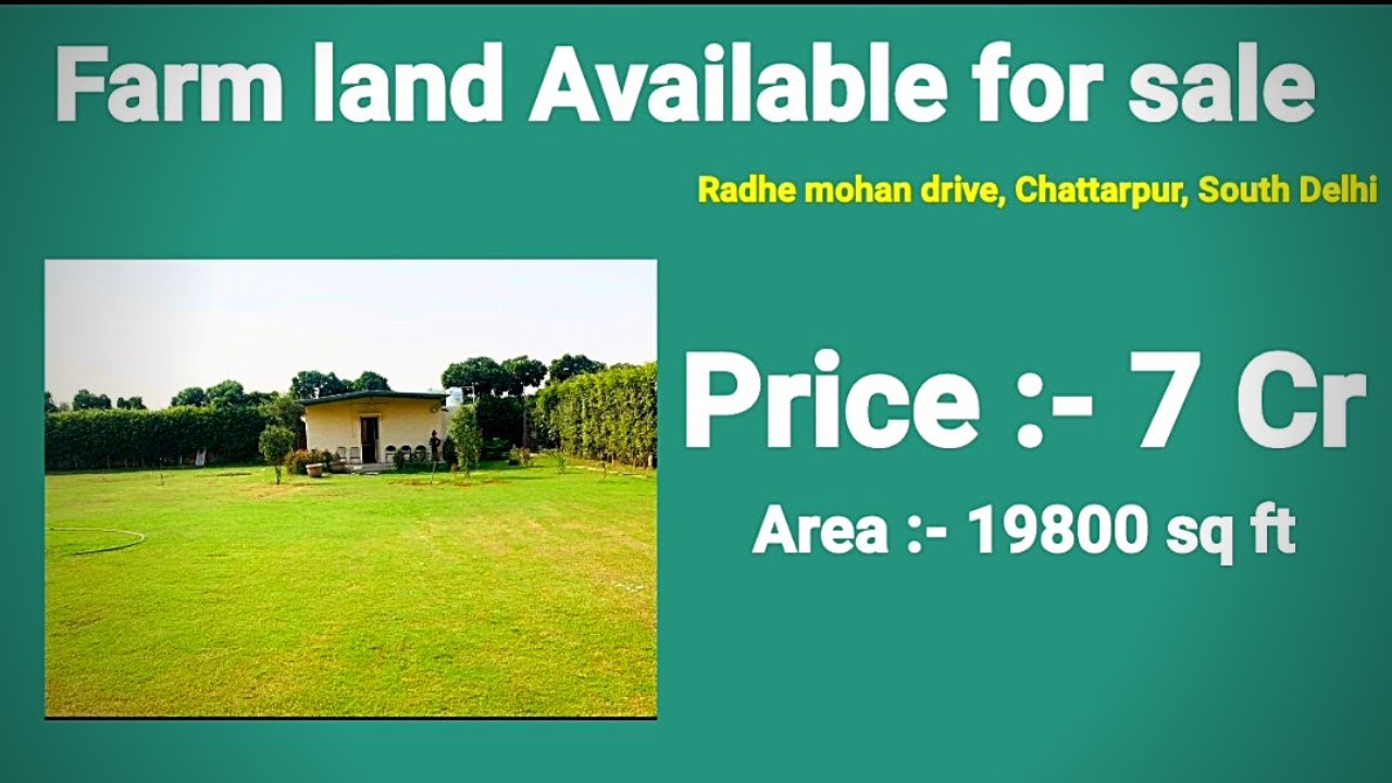FARM LAND AVAILABLE FOR SALE 7CR IN CHHATARPUR SOUTH DELHI Mother9