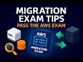 AWS Migration &amp; Transfer Exam Tips | Snow, DataSync, MGN &amp; More
