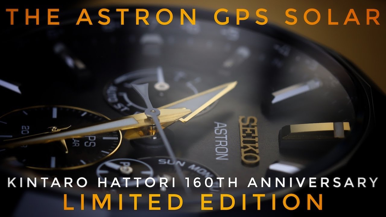 Unboxing 2020 Seiko Astron GPS Solar 5X Kintaro Hattori 160th Anniversary  Limited-Edition SSH073 