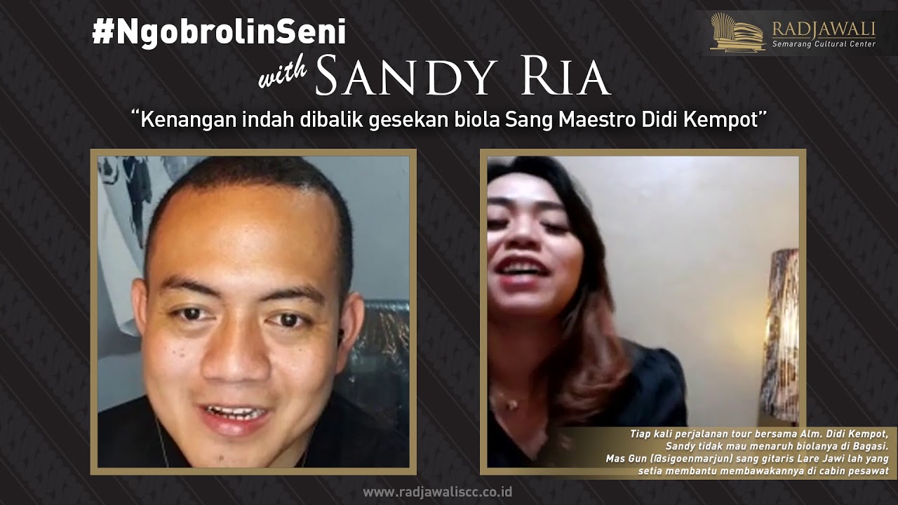 #NgobrolinSeni Sandy Ria - Kenangan indah dibalik gesekan Biola Sang ...