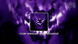 DJ ANGKER BREAKBEAT SPEED UP \u0026 REVERB MENGKANE VIRAL TIK TOK 2023