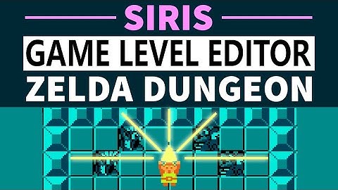 [Tutorial] Game Level / Map Editor | How to build Zelda 1 Dungeon in Siris