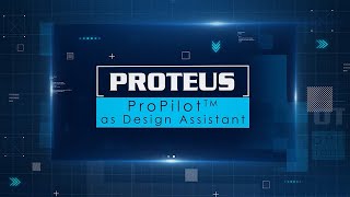 Proteus ProPilot™