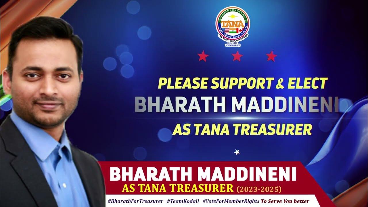 Bharath Maddineni for TANA Treasurer 20232025 YouTube