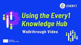 Using the Every1 Knowledge Hub