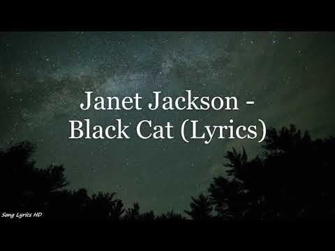 Janet Jackson - Black Cat (Lyrics HD)