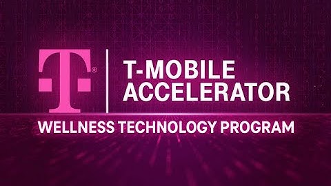Techstination #T-Mobile Accelerator focused on 5G wellness tech