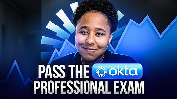 How to Pass the Okta Professional Exam 🎯
