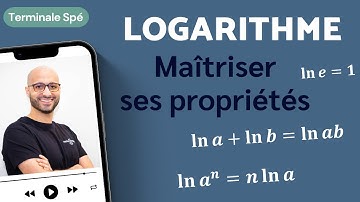 GÉRER TOUTES LES PROPRIÉTÉS DU LOGARITHME 💪