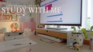 【study with me】25/5 pomodoro 1hour calm piano 🎹 + rain☔ | study music |