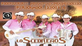 Popurri Hupachangoso - Los Cedreños 2016 (Album Promo 2016) chords