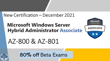 Microsoft Certified Windows Server Hybrid Administrator Associate. AZ 800 and AZ 801