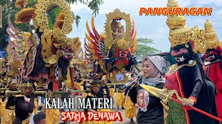 KALAH MATERI - SATRIA DENAWA ❗️ Arak-Arakan Singa depok di Panguragan