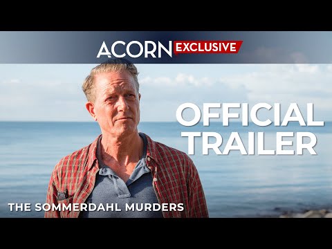 Acorn TV Exclusive | The Sommerdahl Murders | Official Trailer