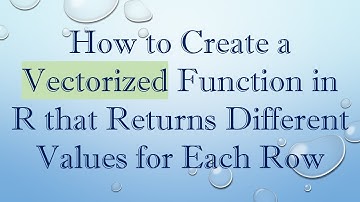 How to Create a Vectorized Function in R that Returns Different Values for Each Row