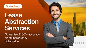 Real Estate Lease Abstraction Services - 100% Accuracy On Critical Date & Dollar Value | Springbord