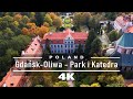 Gdańsk Oliwa: Park Oliwski, Katedra Oliwska, Pałac Opatów 4K Best Drone Cinematic Video