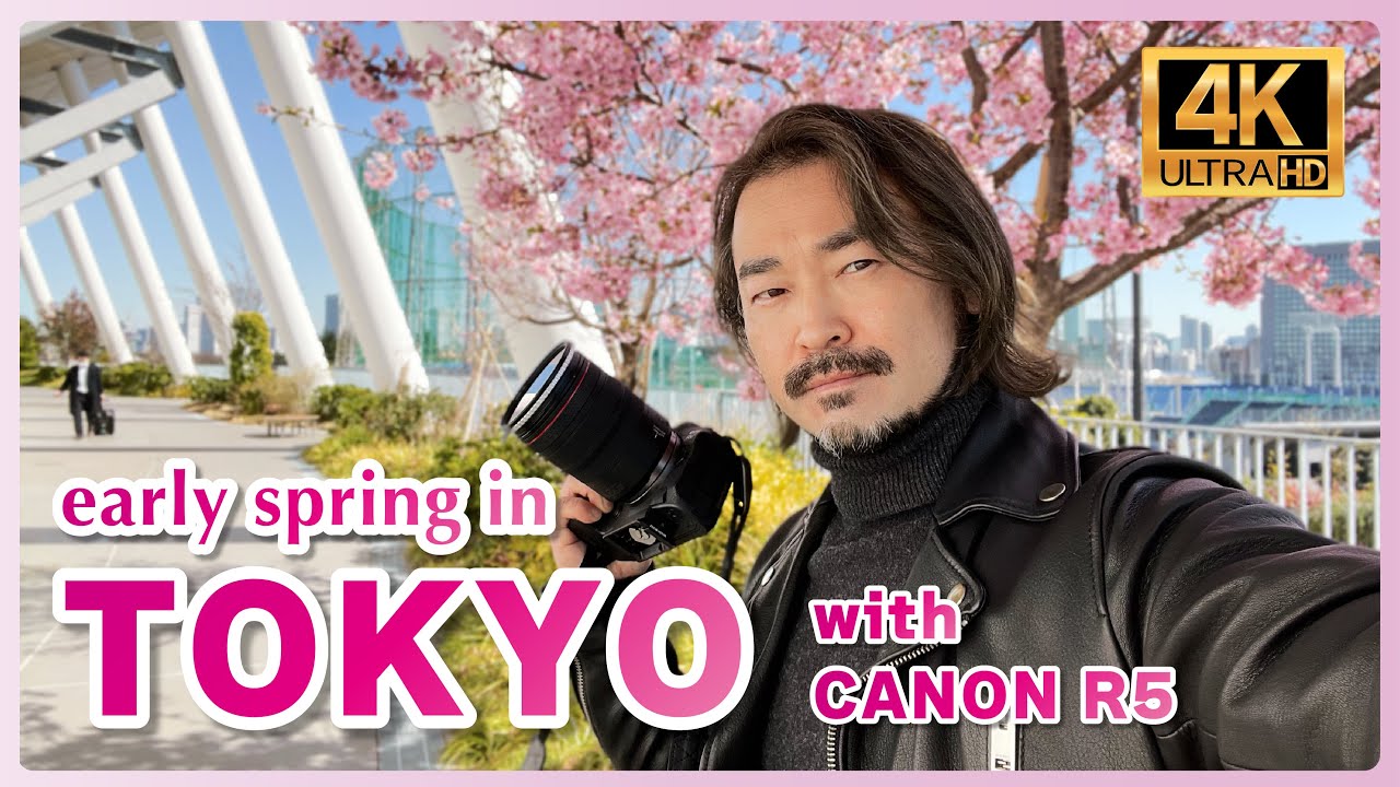 CINEMATIC VLOG Shot with Canon R5 | Early Spring TOKYO JAPAN - YouTube