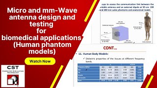 Micro and mm-Wave antenna design and testing for biomedical applications (Human phantom models)