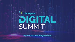 2019 Indegene Digital Summit - A Recap