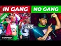 RAPPERS IN GANGS vs. RAPPERS NOT IN A GANG