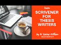 Scrivener for Thesis Writers: Using Synopsis and Notes