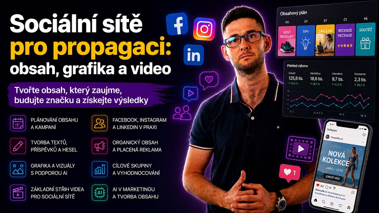 Náhled videa: Školení Sociální sítě pro propagaci: obsah, grafika a video
