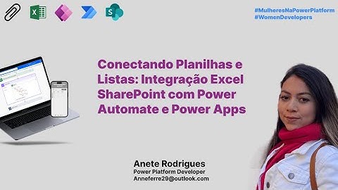 Conectando Planilhas e Listas: Integração Excel SharePoint com Power Automate e Power Apps