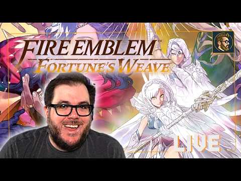 【FIRE EMBLEM: FORTUNE'S WEAVE】HOUR 1 of 200 - SUBATHON DAY 8