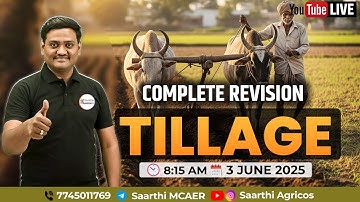 Tillage  || Complete Revision || Agronomy ll By : Siddheshwar Konghe Sir