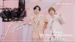 King &amp; Prince「So Honey」 MV Behind the scenes Teaser