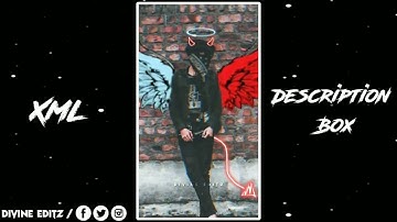 NEW TREND 🔥🦋|| NEW TREND XML 💫💝|| NEW XML FILE 🎟️⤵️|| PRESET BY @DivineEditz01#xml #trendingshorts