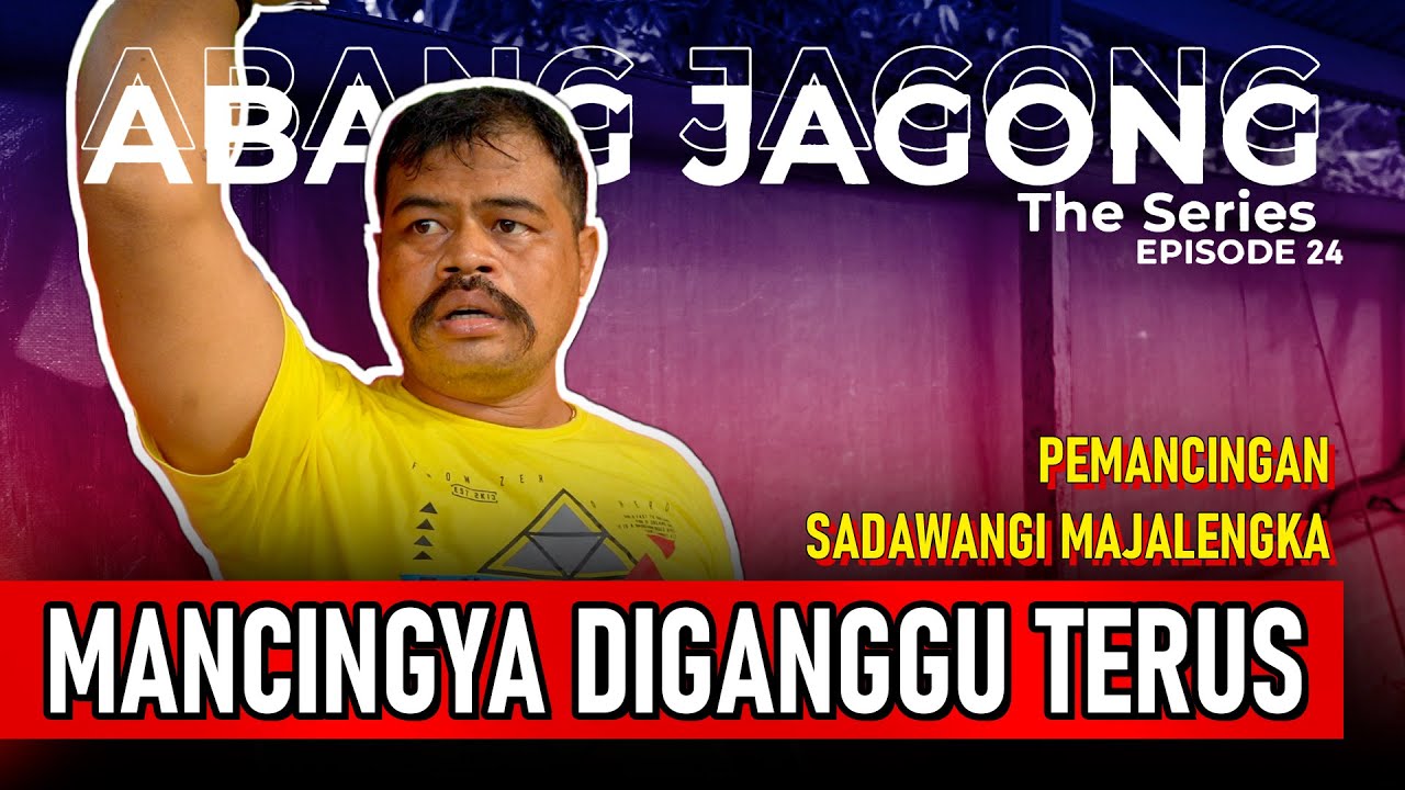 BANG JAGONG DI TANTANG MANCING DI MAJALENGKA KU MANG OHANG PART 2!! - BANG JAGONG THE SERIES EPS. 24