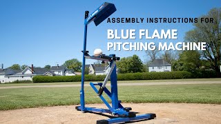Louisville Slugger Blue Flame Pitching Machine Assembly Instructions