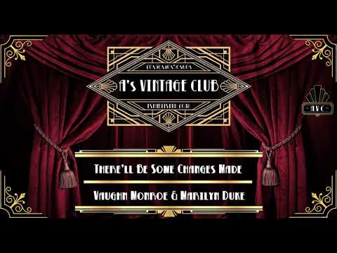 Vaughn Monroe & Marilyn Duke - There'll Be Some Changes Made