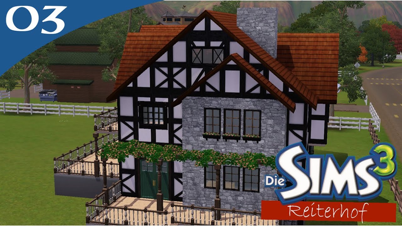 Hausbau-Reihe 2-03: Reiterhof [Let's Build Sims 3 Haus ...