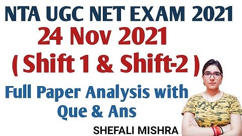 UGC NET 24rth Nov 1st Shift and 2nd Shift exam analysis | 24 Nov ugc net exam analysis| NTA NET