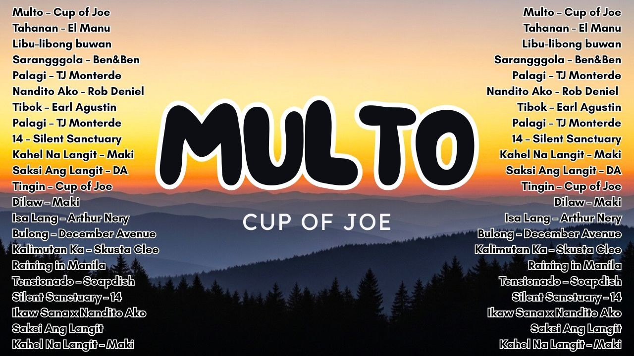 Multo - Cup Of Joe 🌊 OPM Love Hits 2026 💫 Viral Tagalog Songs PH