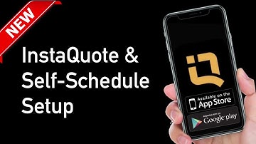 How To Setup InstaQuote & Self Scheduling