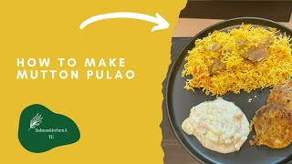 Mutton Yahkni Pulao Recipe By Salma Ali