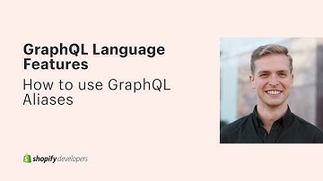 How to use GraphQL Aliases - 2 of 5