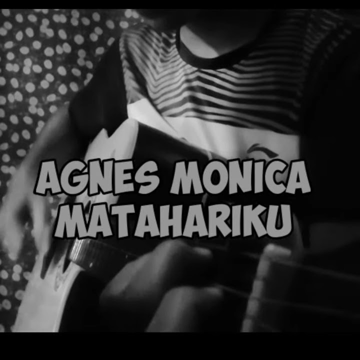 STORY WA MATAHARIKU (AGNES MONICA) 30 DETIK