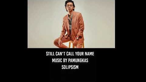 Pamungkas - Still Can