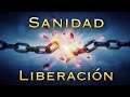 🔥 Sanidad y Liberacion | Vigilia de Oracion