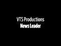 VTS Productions - News Leader