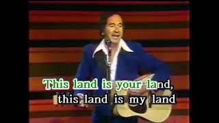 Video thumbnail of "This Land is Your Land Trini Lopez Karaoke SingAlong Style"