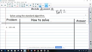 M2L6 Multiplying using the area model and algorithm part 2.