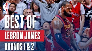 LeBron James' Best Plays First and Second Round: 2018 NBA Playoffs